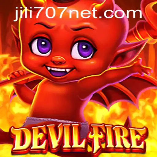 Unveiling DevilFire: The Thrilling World of Jili707